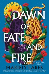 bokomslag Dawn of Fate and Fire