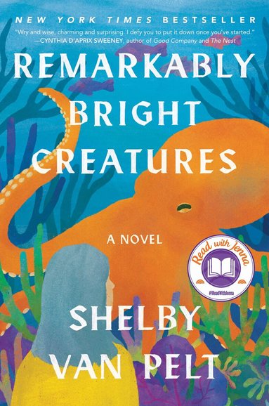 Shelby Van Pelt - Remarkably Bright Creatures, Häftad