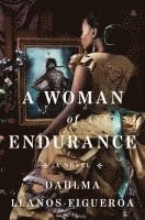 bokomslag A Woman of Endurance