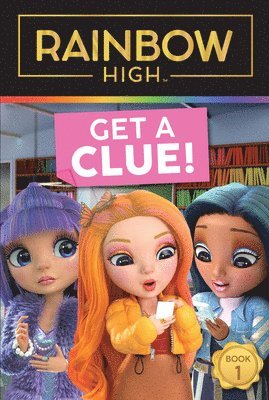 Steve Foxe - Rainbow High: Get a Clue!, Häftad