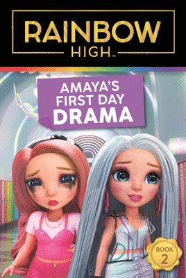 Rainbow High: Amaya's First Day Drama 1