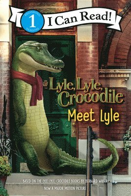 Lyle, Lyle, Crocodile: Meet Lyle 1