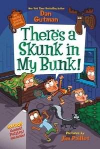 bokomslag My Weird School Special: There's a Skunk in My Bunk!