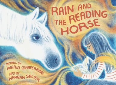 bokomslag Rain and the Reading Horse