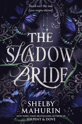 Shelby Mahurin - The Shadow Bride, Inbunden
