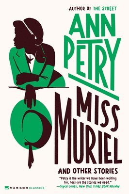Ann Petry - Miss Muriel and Other Stories, Häftad