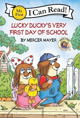 Mercer Mayer - Little Critter: Lucky Ducky's Very First Day of School, Häftad
