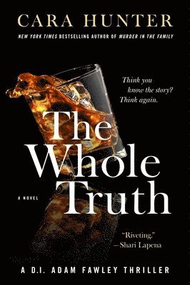 Cara Hunter - The Whole Truth, Häftad