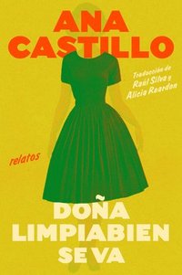 bokomslag Dona Cleanwell Leaves Home \ Doña Cleanwell Se Va de Casa (Spanish Edition)