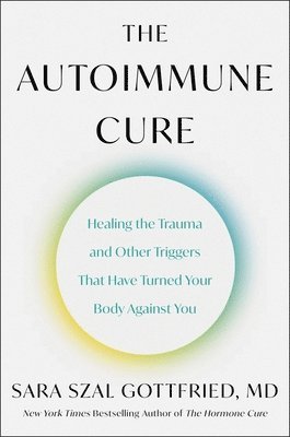 bokomslag The Autoimmune Cure