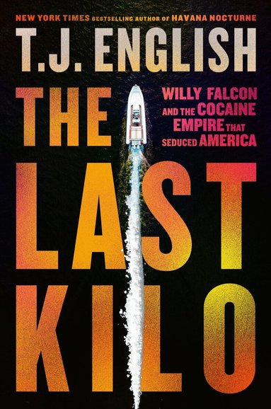 T. J. English - Last Kilo, Inbunden