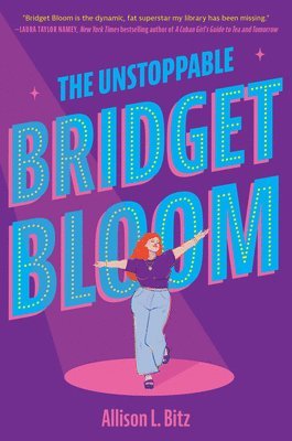 bokomslag The Unstoppable Bridget Bloom