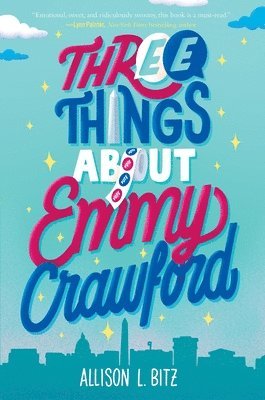 bokomslag Three Things About Emmy Crawford
