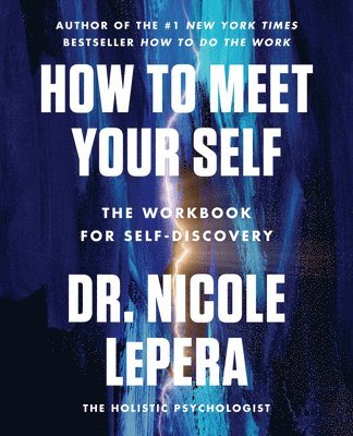bokomslag How to Meet Your Self