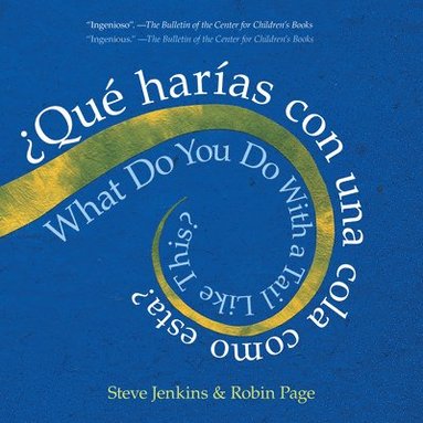 bokomslag Que harias con una cola como esta?/ What Do You Do With a Tail Like This?