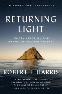 bokomslag Returning Light: Thirty Years on the Island of Skellig Michael