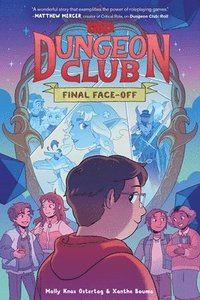 bokomslag Dungeons & Dragons: Dungeon Club: Final Face-Off