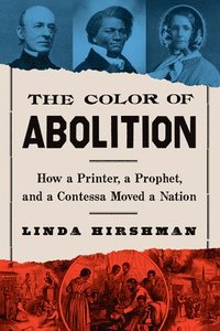 bokomslag The Color of Abolition