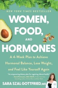 bokomslag Women, Food, And Hormones