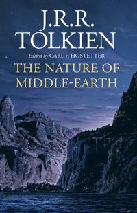 bokomslag Nature of Middle-earth, The
