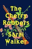 Cherry Robbers 1