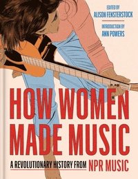 bokomslag How Women Made Music