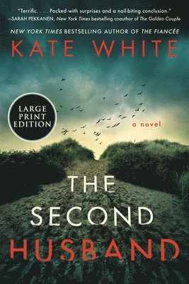 Kate White - The Second Husband, Häftad