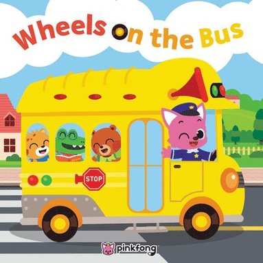 bokomslag Pinkfong: Wheels on the Bus