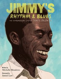 bokomslag Jimmy's Rhythm & Blues: The Extraordinary Life of James Baldwin