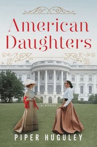 bokomslag American Daughters