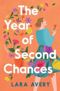 bokomslag The Year of Second Chances