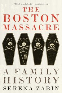bokomslag Boston Massacre