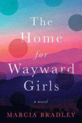 The Home for Wayward Girls 1
