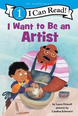 bokomslag I Want to Be an Artist: A My Community I Can Read