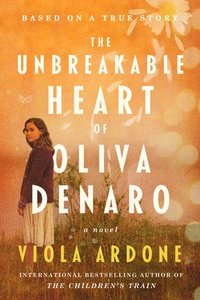 bokomslag Unbreakable Heart Of Oliva Denaro