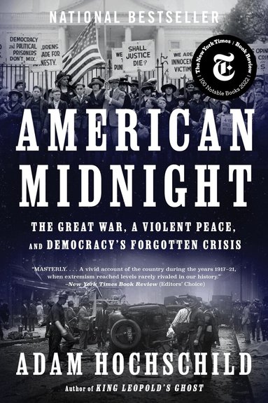 Adam Hochschild - American Midnight, Häftad