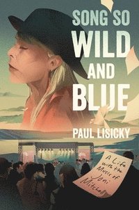 bokomslag Song So Wild and Blue