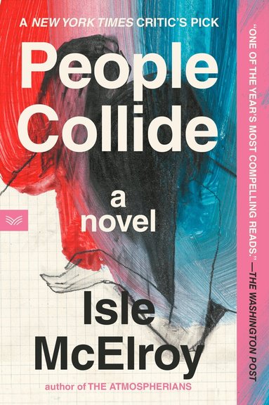 Isle McElroy - People Collide, Häftad