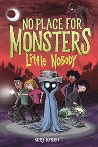 bokomslag No Place for Monsters: Little Nobody