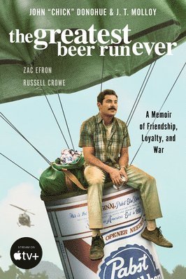 bokomslag The Greatest Beer Run Ever [Movie Tie-In]