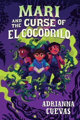 Mari and the Curse of El Cocodrilo
