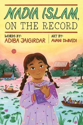 Adiba Jaigirdar - Nadia Islam, on the Record, Inbunden