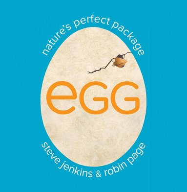 Robin Page - Egg: Nature's Perfect Package, Häftad