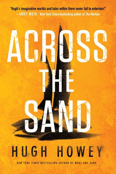 Hugh Howey - Across the Sand, Häftad