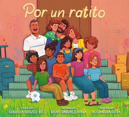 Por un ratito / Only for a Little While