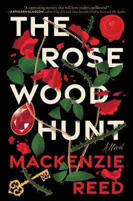 MacKenzie Reed, Mackenzie Reed - The Rosewood Hunt, Inbunden
