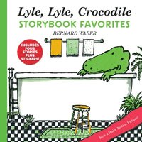 bokomslag Lyle, Lyle, Crocodile Storybook Favorites