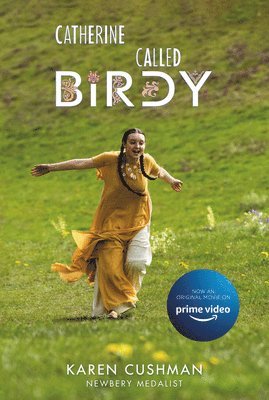 bokomslag Catherine, Called Birdy Movie Tie-In Edition