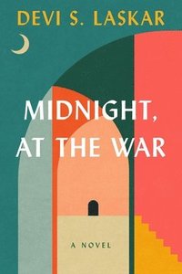 bokomslag Midnight, at the War
