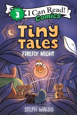 Steph Waldo - Tiny Tales: Firefly Night, Inbunden